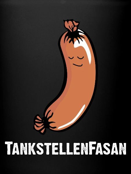TankstellenFasan. Knackwurst oder Bockwurst