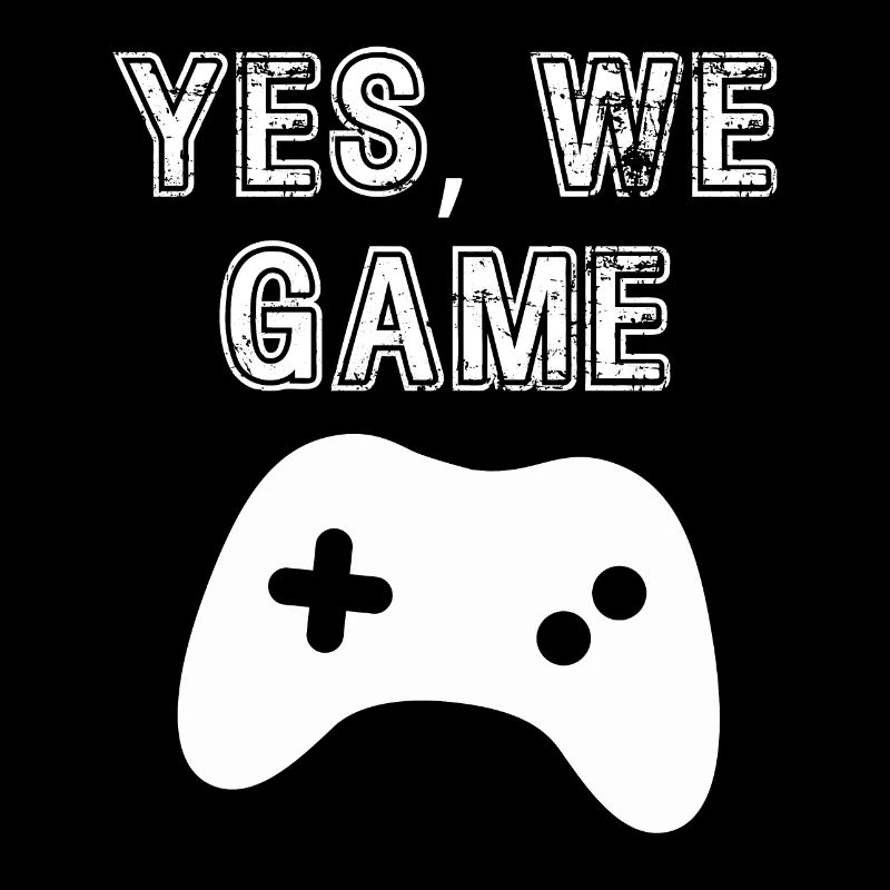 Yes we game ! Style unique original humour