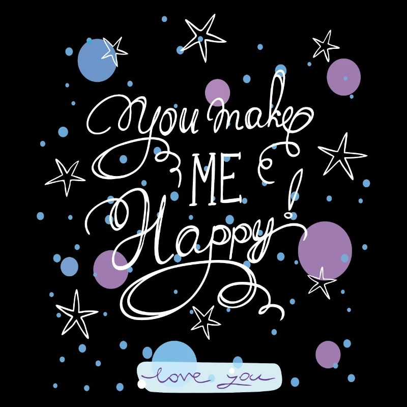 Tu me rends heureux