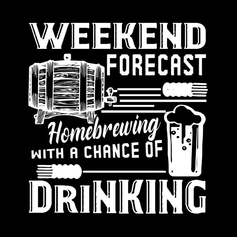 Homebrewing Weekend Forecast
