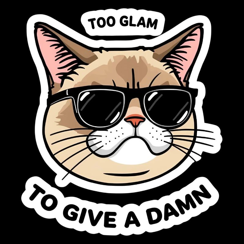 Too Glam Cat Sticker Cool Design