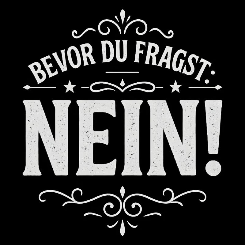 Avant de demander No No Desire Lazy Bad Luck Gift