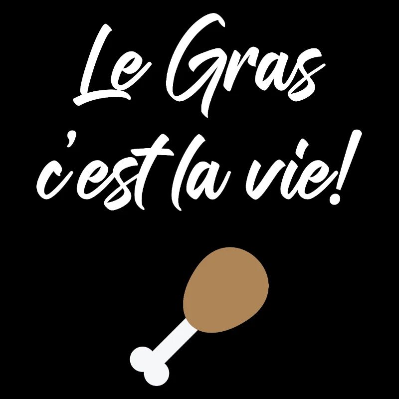 Le Gras C'est La Vie ! Design Karadoc Kaamelot