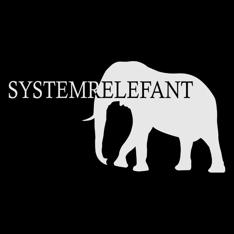 Systemrelefant - Systemrelevant