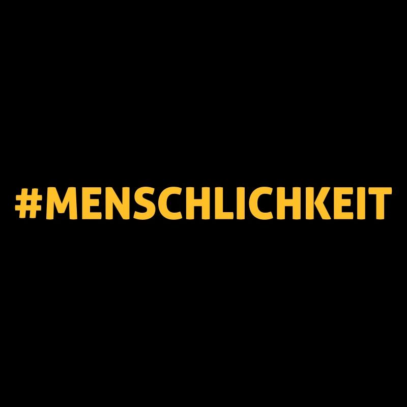 #MENSCHLICHKEIT