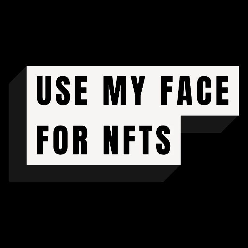 Use my face for NFTs