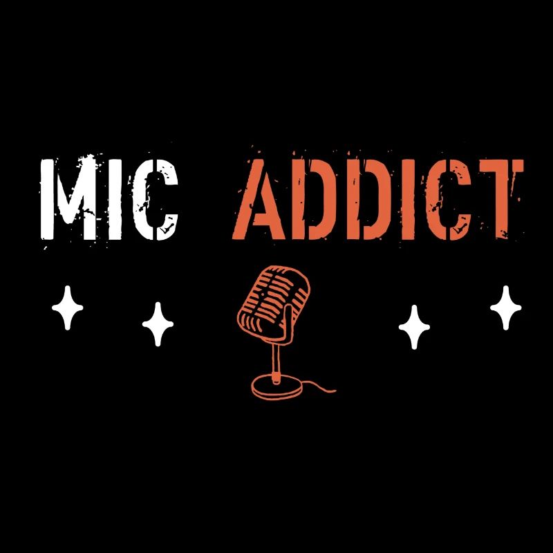 Mic addict