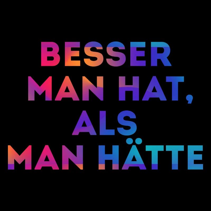 Besser man hat