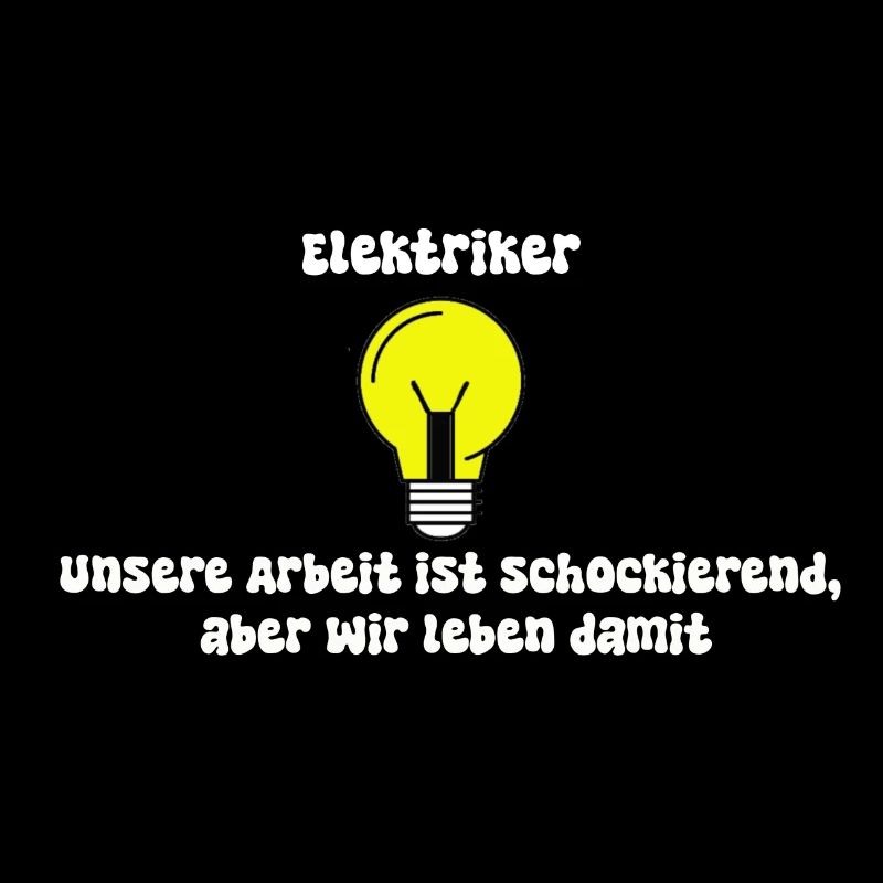 witziger Elektrikerspruch