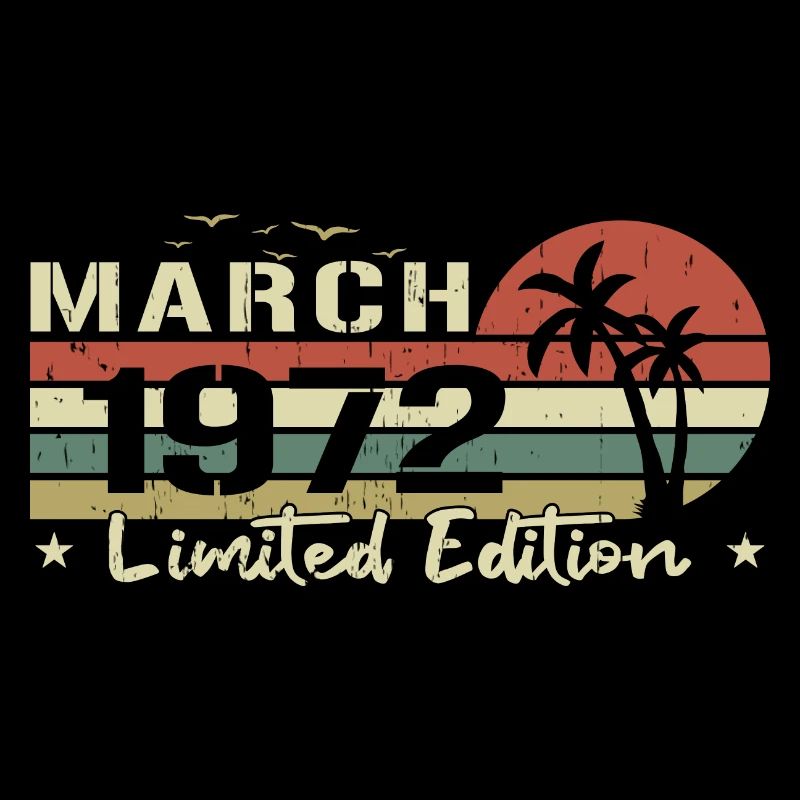 millésime de mars 52e anniversaire né 1972 vibe