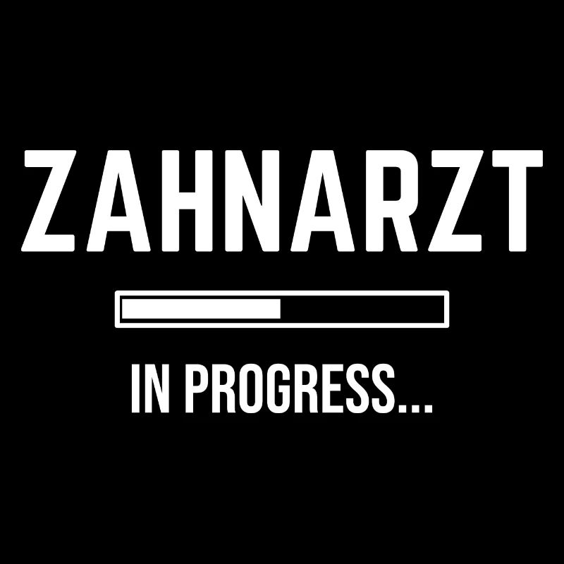 Zahnarzt In Progress