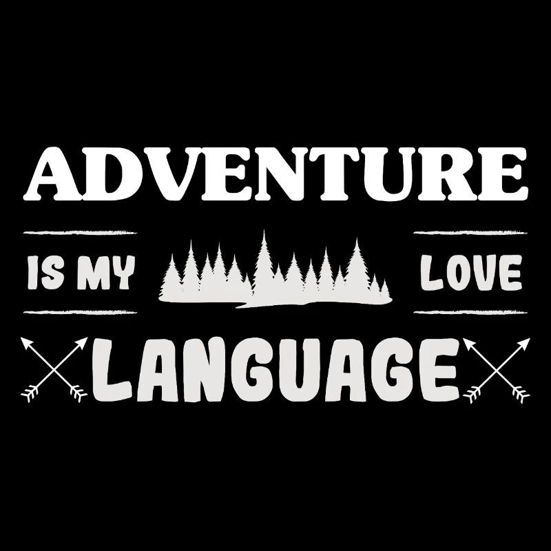 Adventure is my language