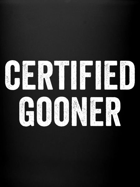 Certified Gooner Gooning