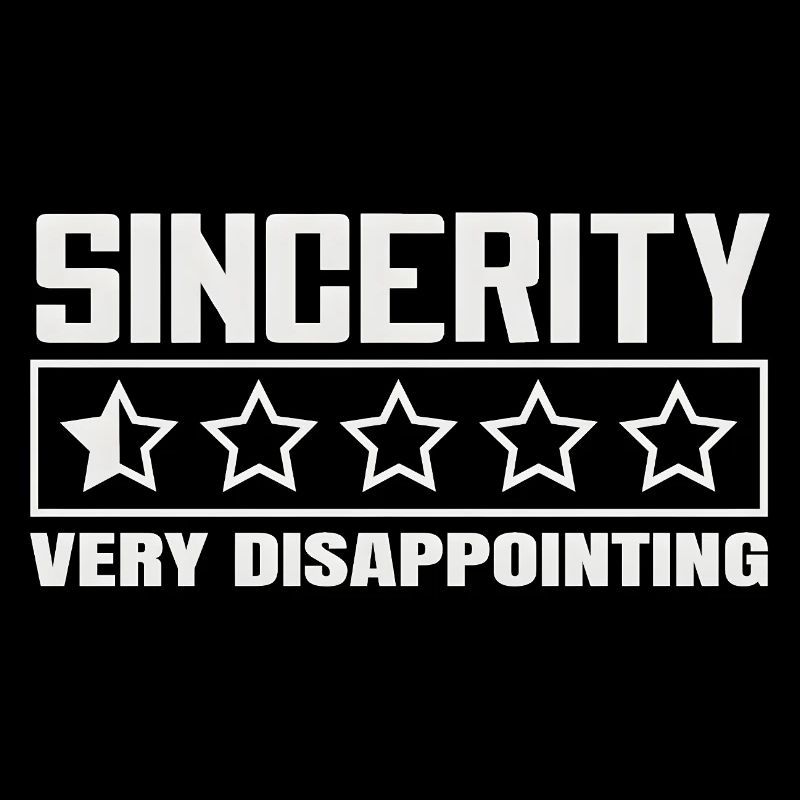 Sincerity 1 Star Review Sarcasm Design