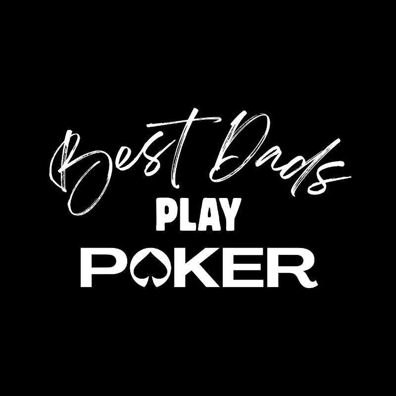 T-shirt poker - best dads play poker 