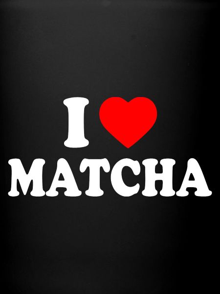 J’adore le Matcha