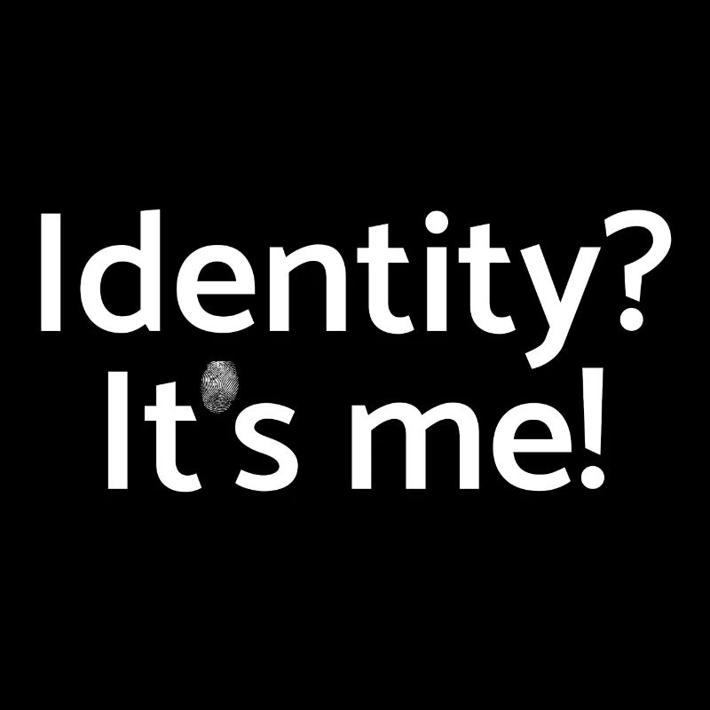 Identity? It's me! eindeutig durch Fingerabdruck