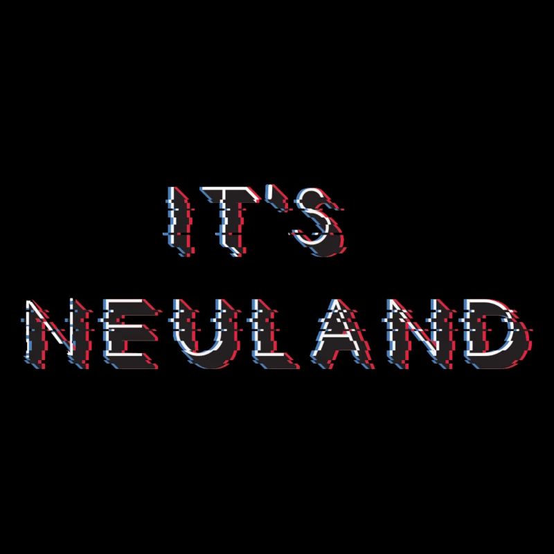 It's Neuland - 3D Glitch