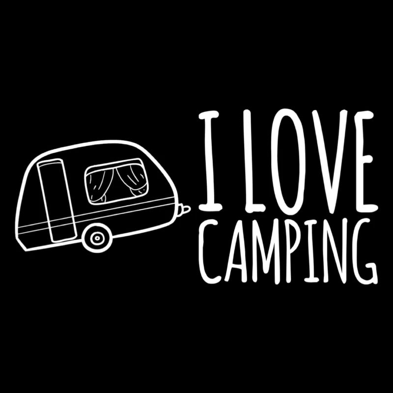 I Love Camping