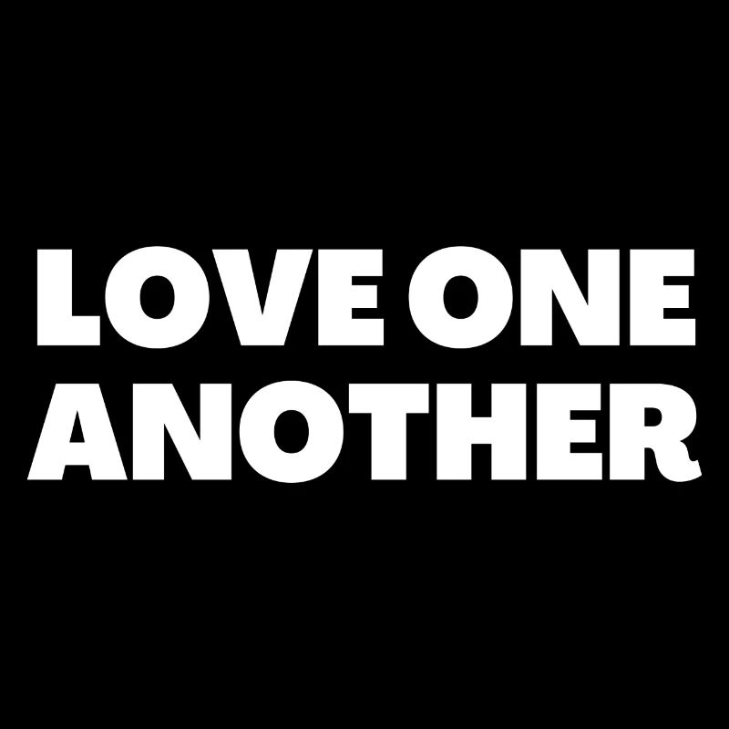 Love One Another - Christian Quotes