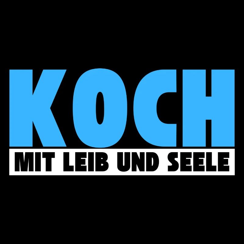 Koch mit Leib und Seele