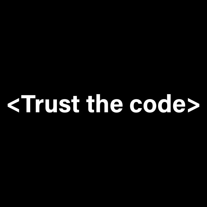 Trust the Code
