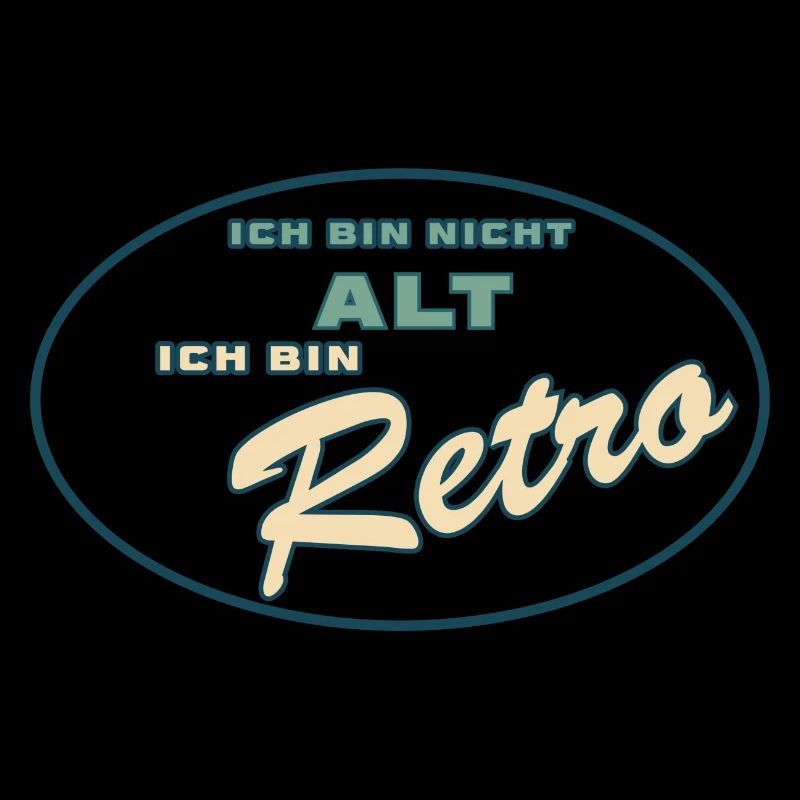 Ich bin nicht alt, ich bin retro!