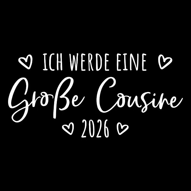 Ich werde eine große Cousine 2026