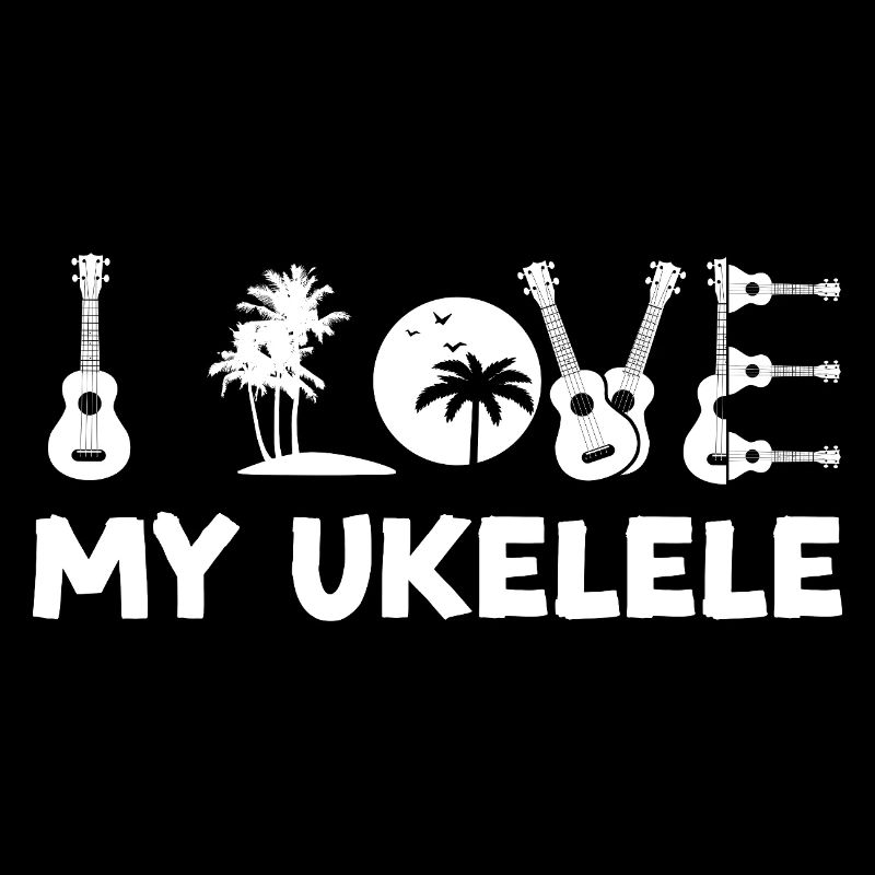 Hawaiian Ukulele Uke I Love My