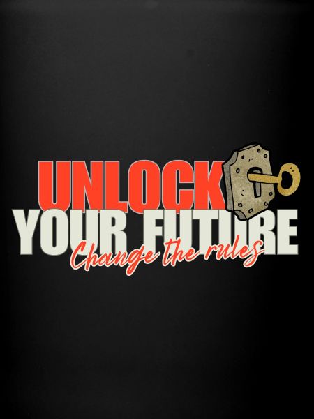 Unlock Your Future Rules