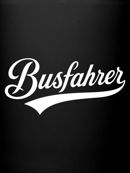 Beruf Busfahrer Text Design