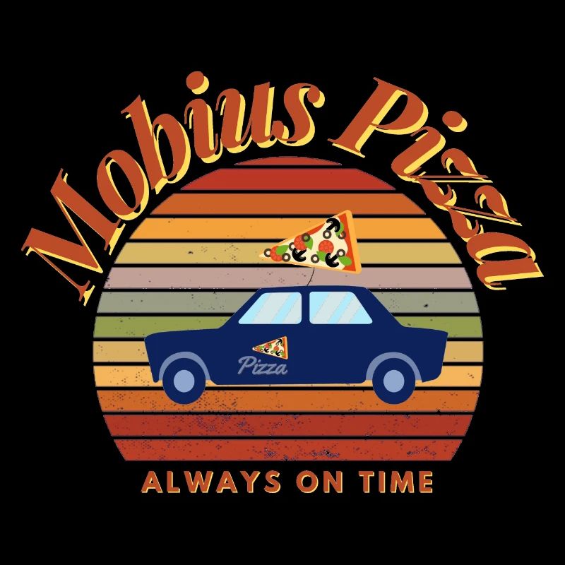 Mobius Pizza Always on time