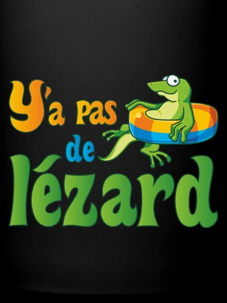 Y'a pas de lézard