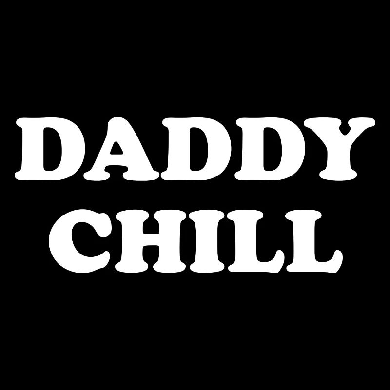 Daddy Chill