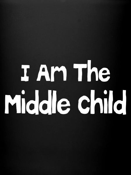 I am the middle child