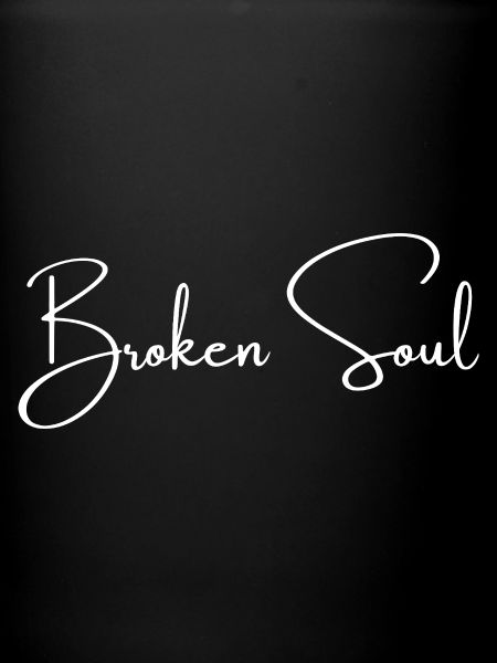 Broken Soul | Greysoul Thoughts