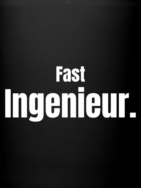 Fast Ingenieur