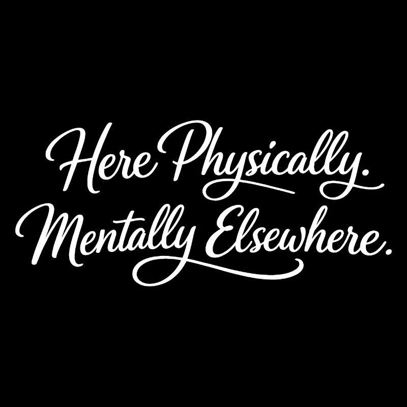 Sarkasmus Hier Physisch Geistig Anderswo Lustig