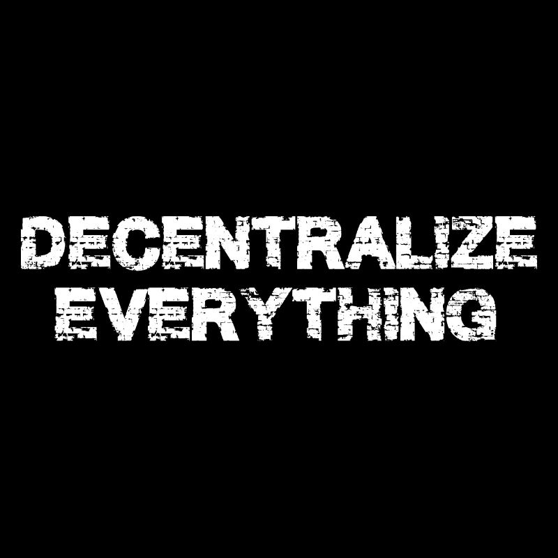 decentralize evrything bitcoin crypto