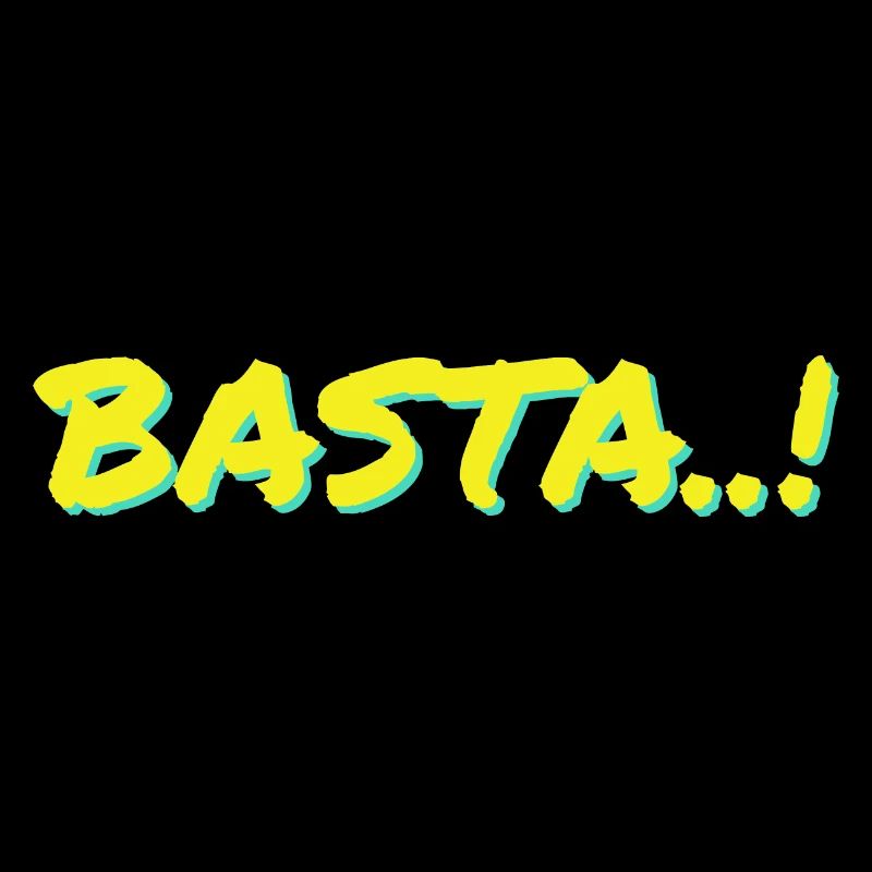 Basta ! Design by Michaela