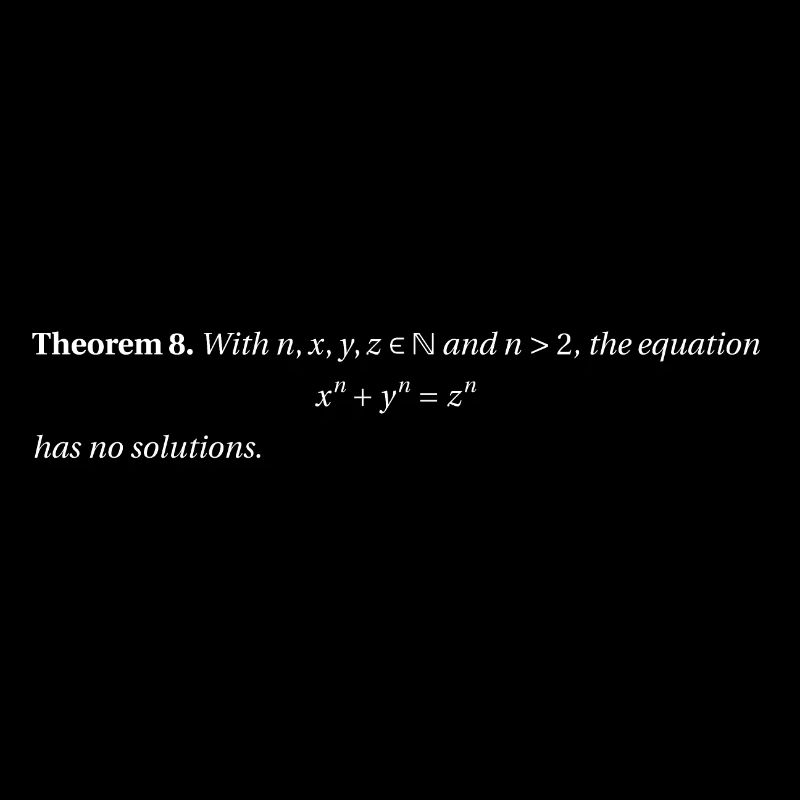 Theorem 8 (Fermat-Wiles).