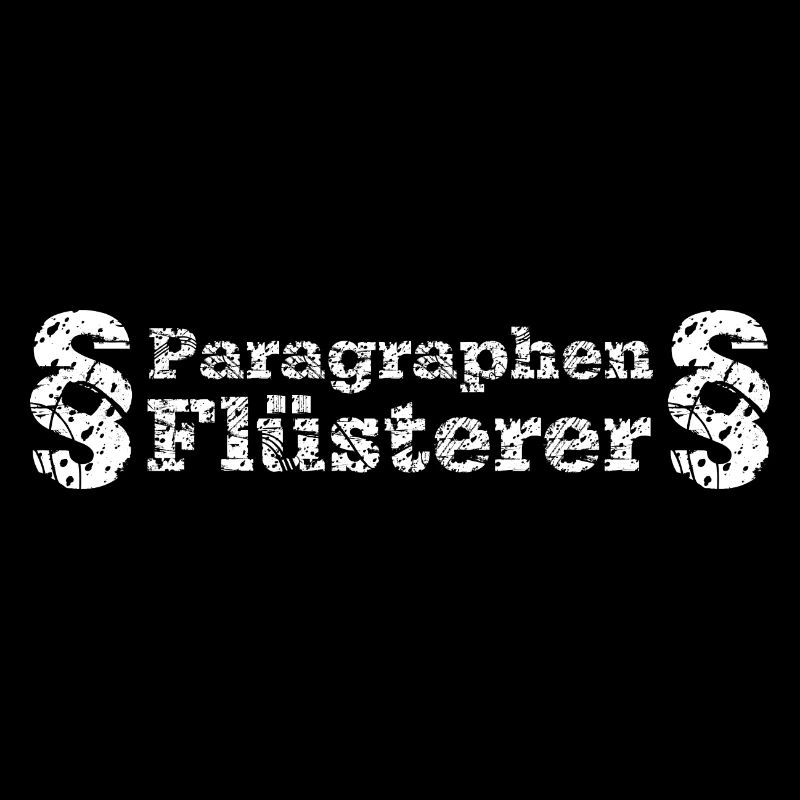Paragraphen Flüsterer - Anwalt Richter Jus