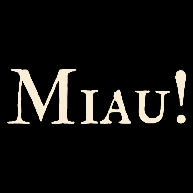 Miau !