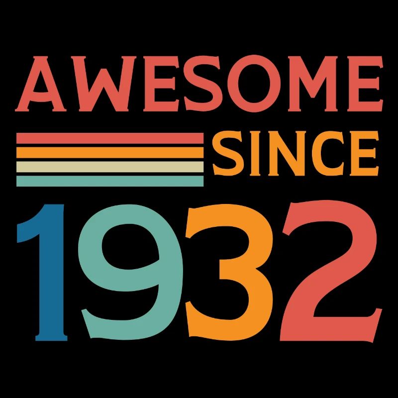 Awesome since 1932