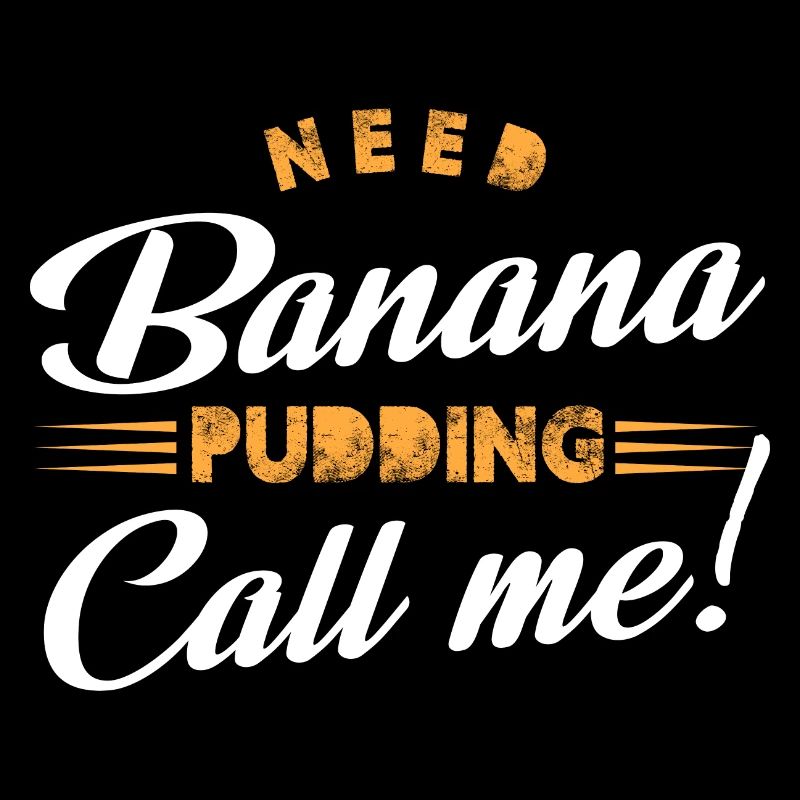 Need Banana Pudding Call Me Pastry Baker