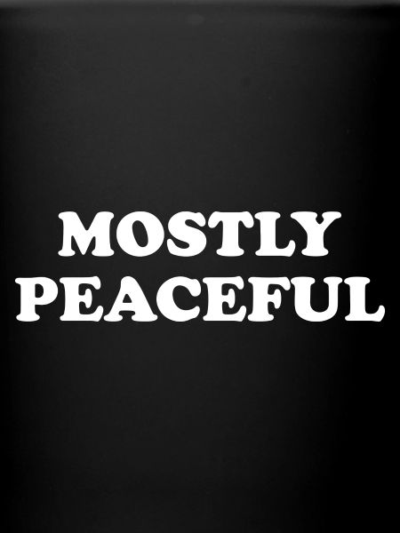 Mostly Peaceful