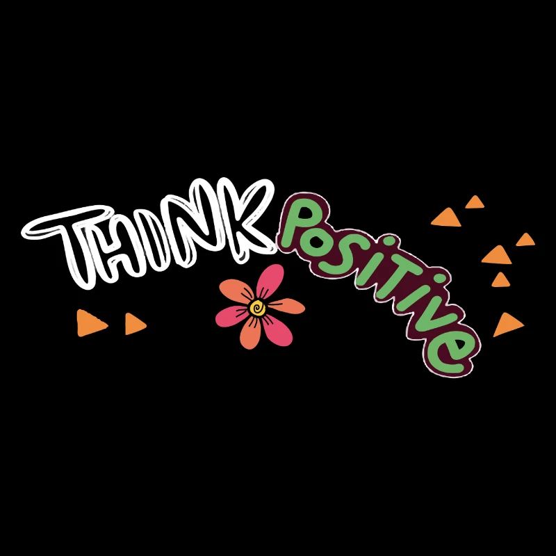Think Positive