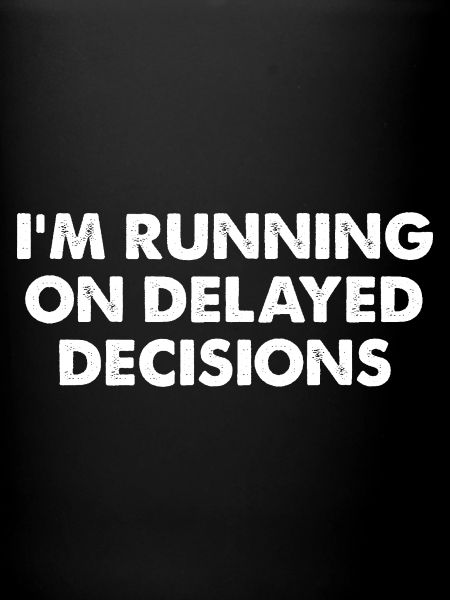 Running on Delayed Decisions