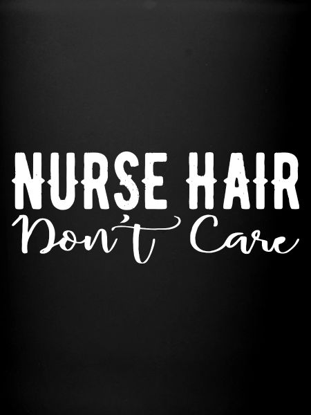 Infirmière Hair s’en fiche