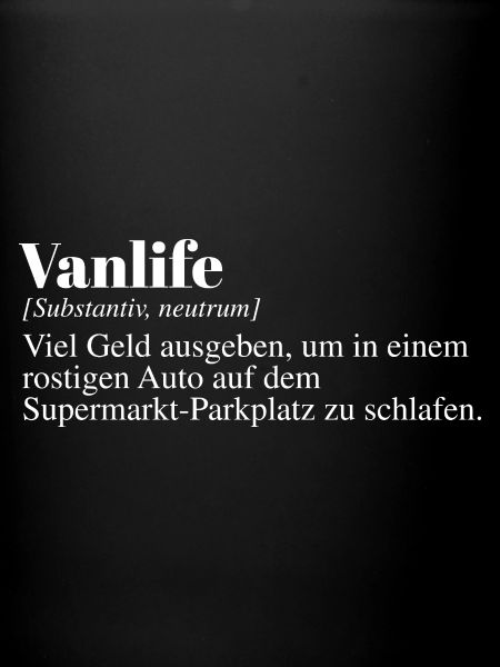 Vanlife Duden Spruch
